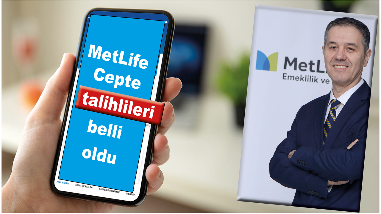 MetLife Türkiye müşterileri ödüllerine kavuştu