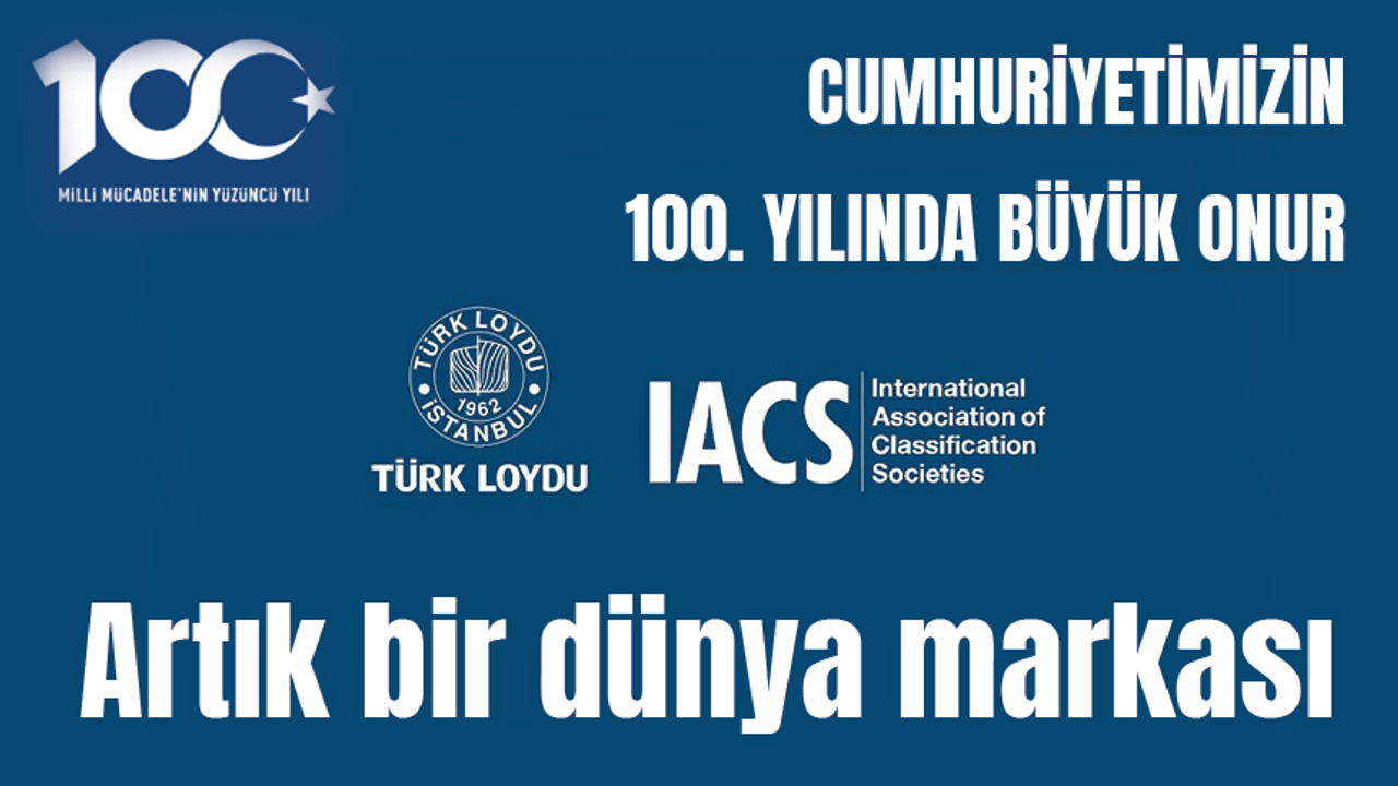 Türk Loydu artık bir dünya markası