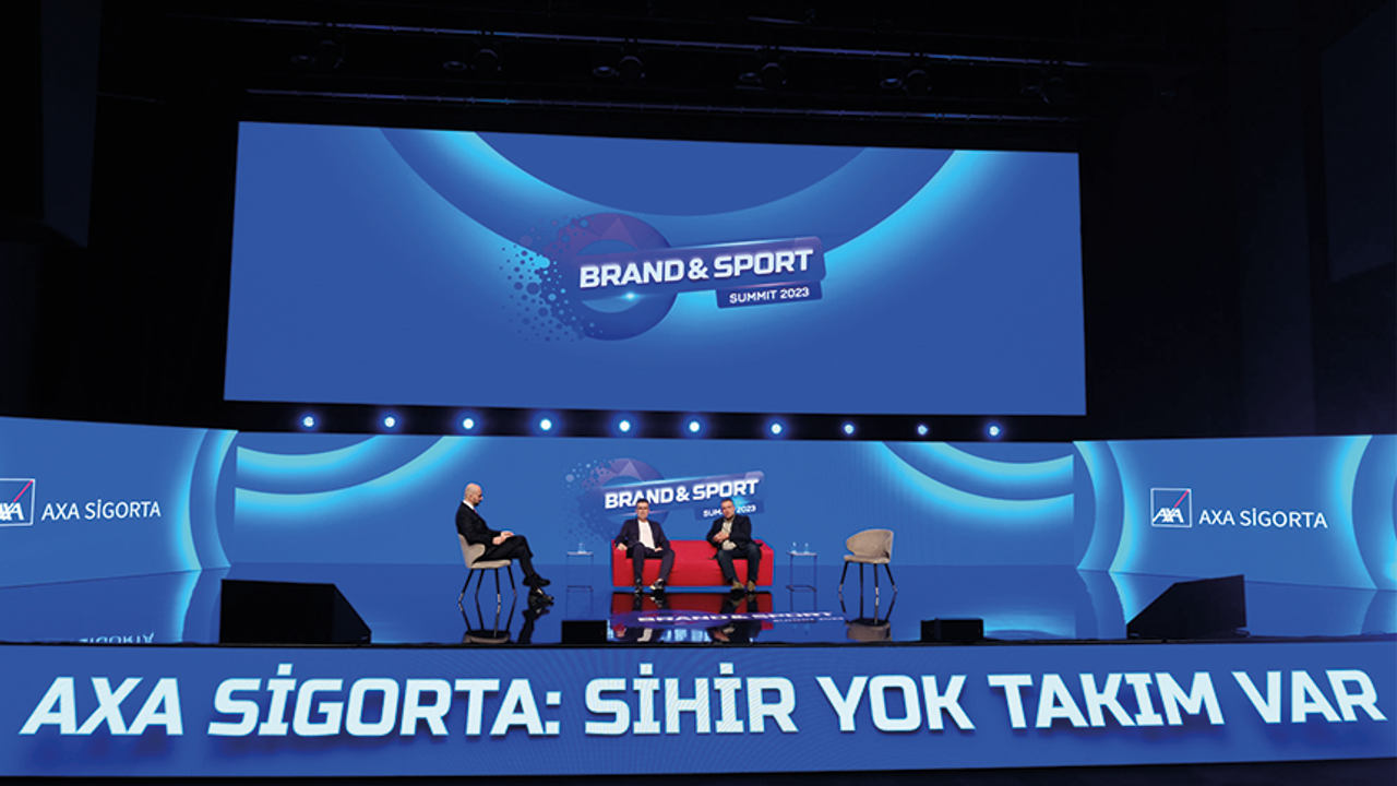 AXA Sigorta, Brand&Sport Summit'te 'Sihir Yok Takım Var'dedi