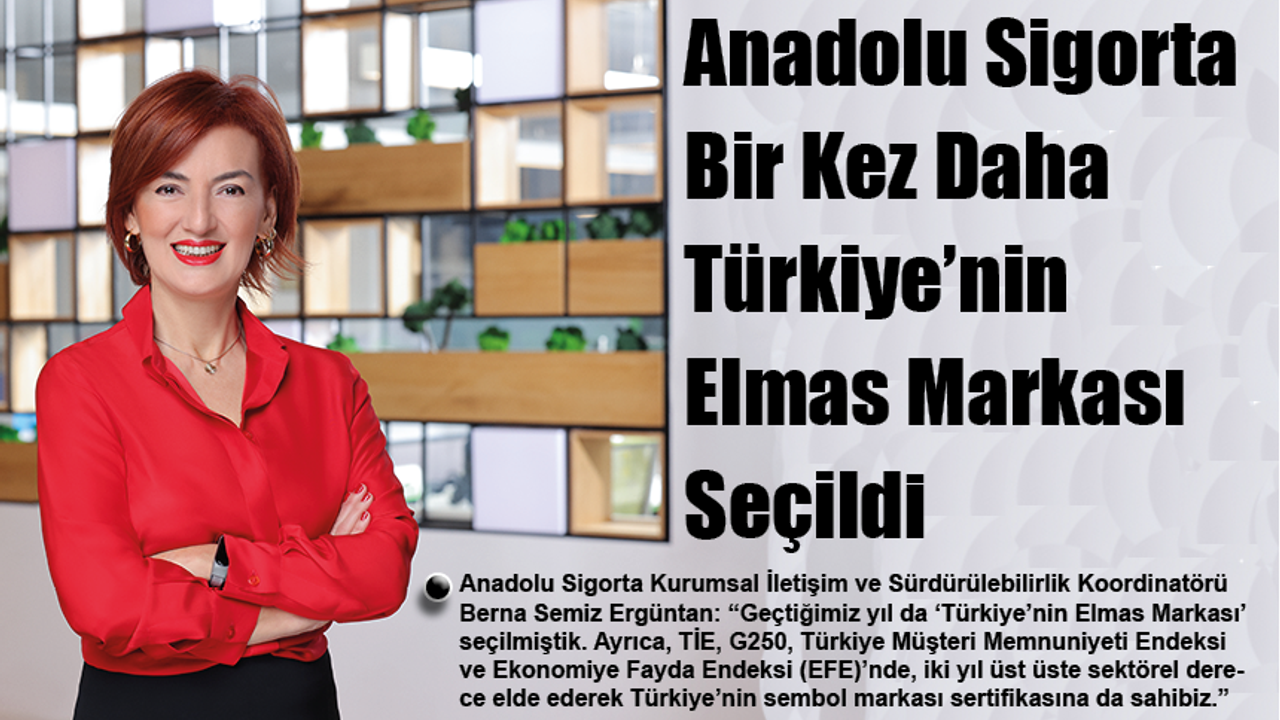 Anadolu Sigorta Bir Kez Daha Türkiye’nin Elmas Markası Seçildi