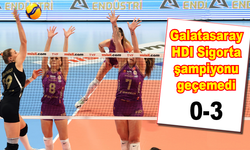 Galatasaray HDI Sigorta şampiyonu geçemedi 0-3