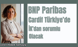 BNP Paribas Cardif Türkiye Ceren Höbek Semayiş