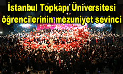 İstanbul Topkapı Üniversitesi'nde mezuniyet sevinci