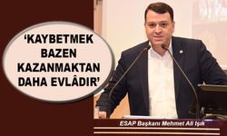 Kaybetmek bazen kazanmaktan daha evlâdır