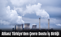 Allianz Türkiye’den Çevre Dostu İş Birliği