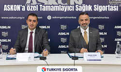 Türkiye Sigorta’dan ASKON’a özel Tamamlayıcı Sağlık Sigortası