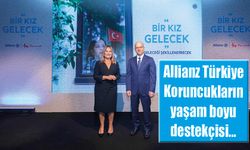 Allianz Türkiye, Koruncuk Vakfı İş Birliği "Bir Kız Gelecek"