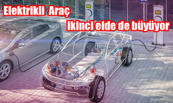 Elektrikli Araç ikinci elde de büyüyor