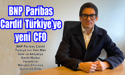 BNP Paribas Cardif Türkiye’ye yeni CFO