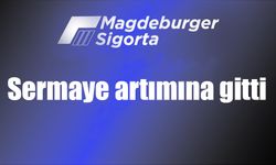 Magdeburger Sigorta sermaye artımına gitti