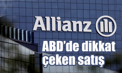 Allianz’dan ABD’de dikkat çeken satış