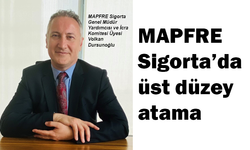 MAPFRE Sigorta’da üst düzey atama