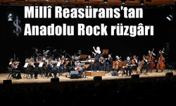Millî Reasürans Oda Orkestrası'ndan Anadolu Rock rüzgarı