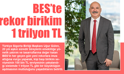 Geleceğin teminatı BES’te 1 trilyon TL’ye ulaşıldı