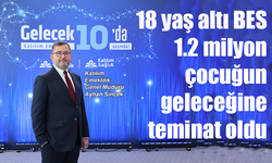 18 yaş altı BES 1.2 milyon çocuğa teminat oldu