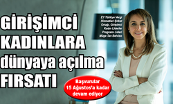 Girişimci kadınlara dünyaya açılma fırsatı