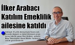 İlker Arabacı Katılım Emeklilik ailesine katıldı