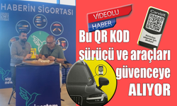 Bu QR KOD sürücü ve araçları güvenceye alıyor