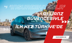 ‘InsureMyTesla’ Allianz güvencesiyle ilk kez Türkiye’de