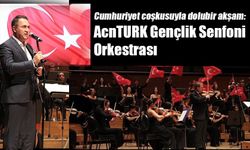 AcnTURK Gençlik Senfoni Orkestrası’ndan cumhuriyet coşkusu