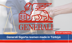 Generali Sigorta resmen Made in Türkiye