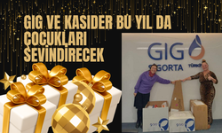 GIG ve KASIDER bu yıl da çocukları sevindirecek