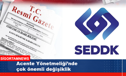 Acente Yönetmeliği’nde çok önemli değişiklik