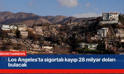 Los Angeles’ta sigortalı kayıp 28 milyar doları bulacak