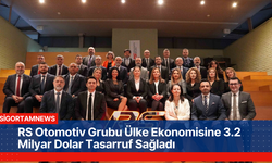 RS Otomotiv Grubu Ülke Ekonomisine 3.2 Milyar Dolar Tasarruf Sağladı