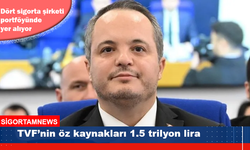 TVF’nin öz kaynakları 1.5 trilyon lira