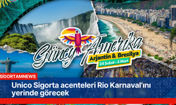 Unico Sigorta acenteleri Rio Karnaval’ını yerinde görecek