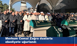 Merhum Cemal Zağra dualarla uğurlandı