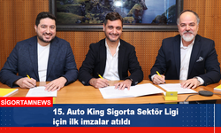 15. Auto King Sigorta Sektör Ligi için ilk imzalar atıldı