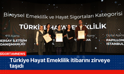 Türkiye Hayat Emeklilik itibarını zirveye taşıdı