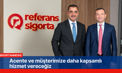 Acente ve müşterimize daha kapsamlı hizmet vereceğiz