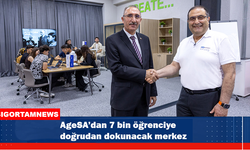 AgeSA’dan 7 bin öğrenciye doğrudan dokunacak merkez