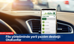 Filo yönetiminde yerli yazılım desteği: OtoKonfor