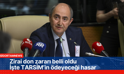 Zirai don zararı belli oldu İşte TARSİM’in ödeyeceği hasar