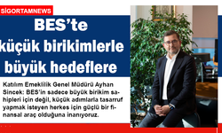 BES’te küçük birikimlerle büyük hedeflere