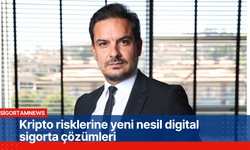 Kripto risklerine yeni nesil digital sigorta çözümleri