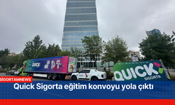 Quick Sigorta eğitim konvoyu yola çıktı