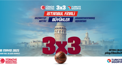 Türkiye Sigorta 3x3 Basketbol Turnuvası’nın finalistleri belli oldu