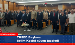 TÜSED Başkanı Selim Kesici güven tazeledi