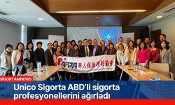 Unico Sigorta ABD’li sigorta profesyonellerini ağırladı