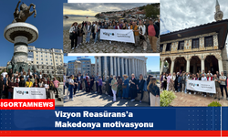 Vizyon Reasürans’a Makedonya motivasyonu