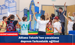 Allianz Teknik’ten çocuklara deprem farkındalık eğitimi