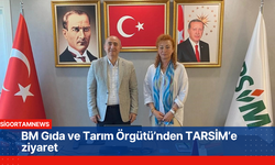 BM Gıda ve Tarım Örgütü’nden TARSİM’e ziyaret