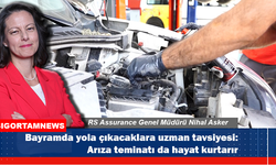 Bayramda yola çıkacaklara uzman tavsiyesi