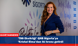 ‘TSS Eksikliği’ QNB Sigorta’ya iki bronz getirdi