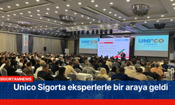 Unico Sigorta eksperlerle bir araya geldi
